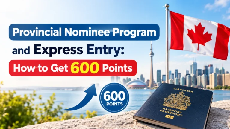 Provincial Nominee Program and Express Entry